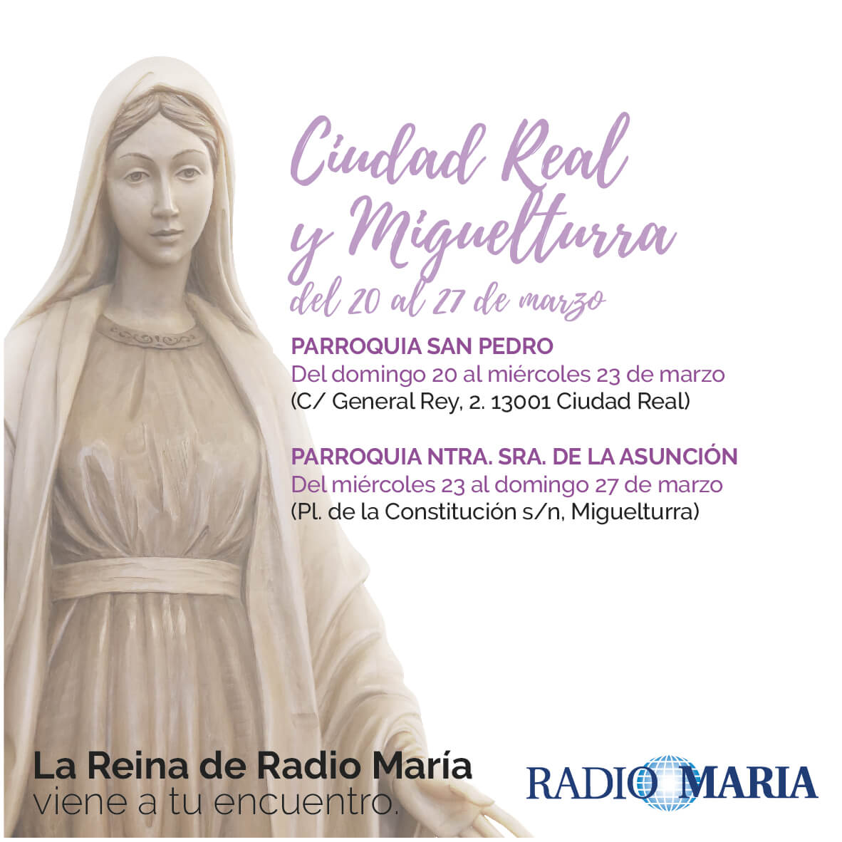 La Reina de Radio María visita Ciudad Real y Miguelturra