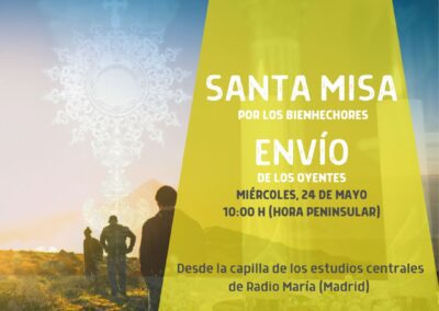 Santa Misa por los bienhechores de Radio María y envío para «La misión»