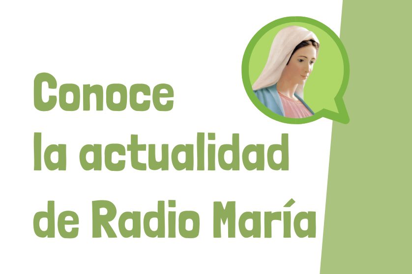 pierdas nuestras novedades - Radio María