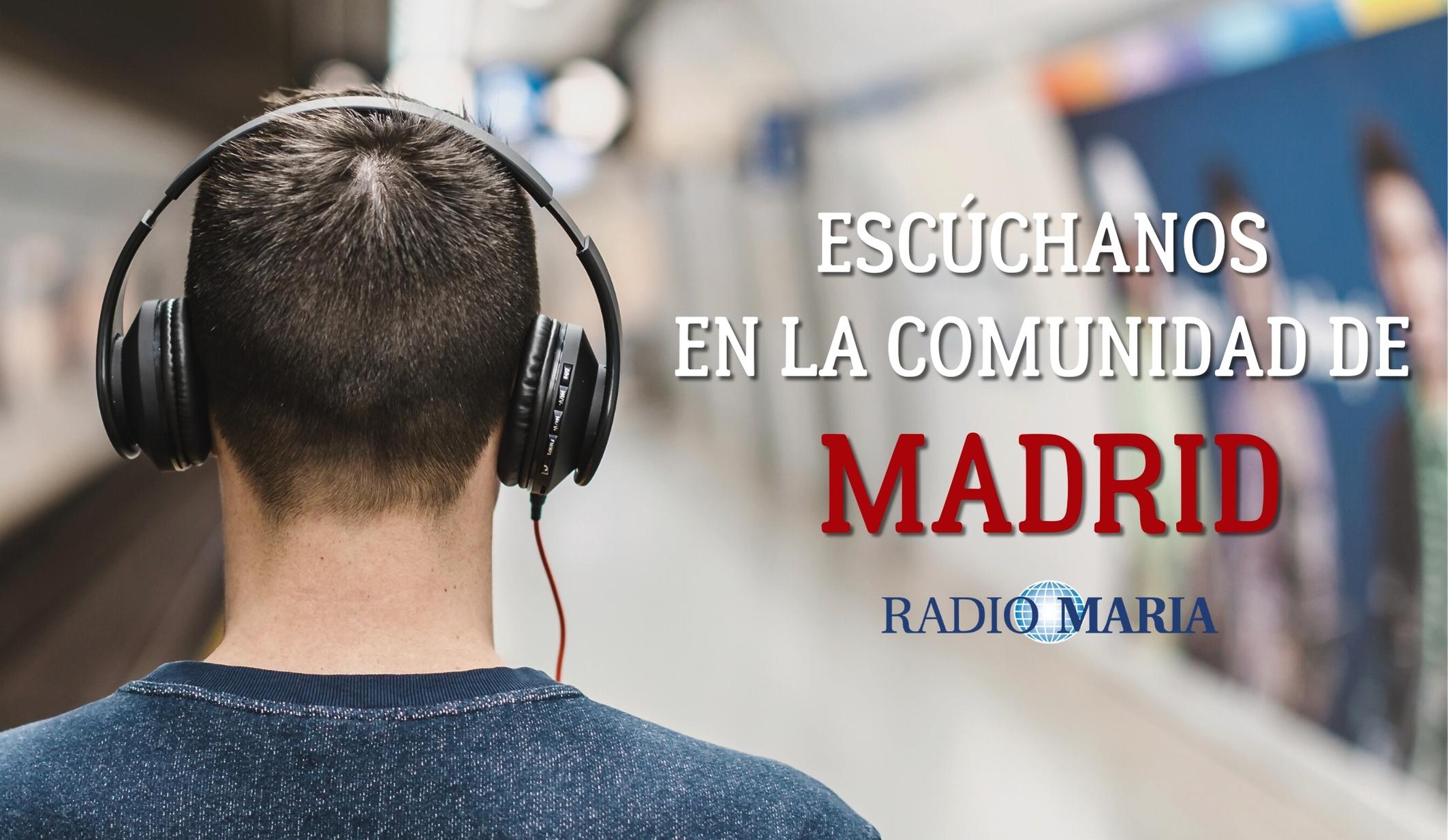contrabando viuda Privación Cambios en las frecuencias de la Comunidad de Madrid - Radio María España