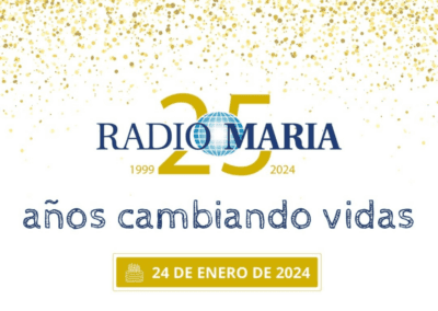 Radio María 25 años de evangelización
